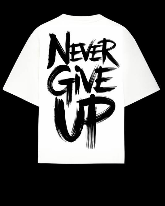 Never give up Tee